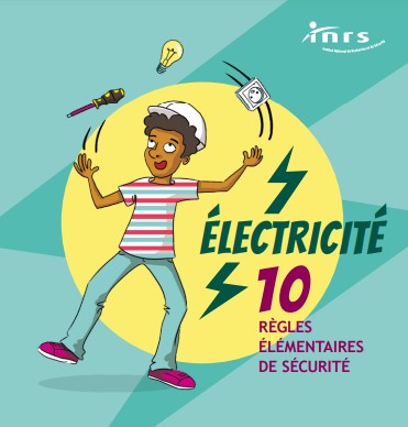 Electricité : 10 règles élémentaires de sécurité – C@hier de meca